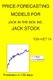 Price-Forecasting Models for Jack In The Box Inc. JACK Stock (Paperback): Ton Viet Ta