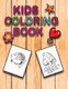 Kids Coloring Book - fun coloring book for kids for ages 4 and above (Paperback): Chiasa Taketa