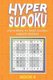 Hyper Sudoku 200 Normal to Hard Sudoku Variant Puzzles Book 4 (Paperback): Creative Logic Press