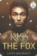 Kiss The Fox - AMBW Villain Romance (Paperback): Love Journey