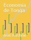 Economia de Tonga (Spanish, Paperback): Ivan Kushnir