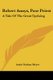 Robert Annys, Poor Priest - A Tale Of The Great Uprising (Paperback): Annie Nathan Meyer
