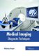 Medical Imaging: Diagnostic Techniques (Hardcover): McKinsey Harper