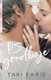P.S. Goodbye (Prequel Novella) (Paperback): Tari Faris