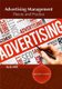 Advertising Management: Theory and Practice (Hardcover): Kyle Hill