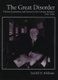 The Great Disorder - Politics, Economics, and Society in the German Inflation, 1914-1924 (Paperback, reissue): Gerald D Feldman