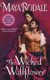 The Wicked Wallflower (Paperback): Maya Rodale