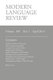 Modern Language Review (109 - 2) April 2014 (Paperback, New): D.F. Connon