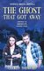 Coffee and Ghosts 2 - The Ghost That Got Away (Hardcover): Charity Tahmaseb