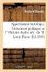 Appreciation Historique, Litteraire Et Politique de l'Histoire de Dix ANS de M. Louis Blanc (French, Paperback): Gustave...