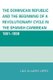 The Dominican Republic and the Beginning of a Revolutionary Cycle in the Spanish Caribbean - 1861-1898 (Paperback): Luis...