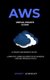 Aws - Virtual Private CLoud tutorial (VPC) for Beginners Learn various aspects (Paperback): Adney Ainsley