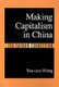 Making Capitalism in China - The Taiwan Connection (Hardcover, New): Hsing You-tien