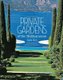 Private Gardens of the Mediterranean (Hardcover): Jean Mus