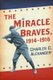 The Miracle Braves, 1914-1916 (Paperback): Charles C Alexander