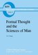 Formal Thought and the Sciences of Man (Hardcover, 1983 ed.): Alexander Rosenberg