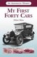 My First Forty Cars - An Automotive Memoir (Paperback): Nelson Bolan