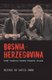Bosnia-Herzegovina - The Vance/Owen Peace Plan (Hardcover, New): David Anthony Llewellyn Owen