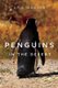 Penguins in the Desert (Paperback): Eric Wagner