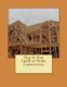Step by Step Guide to Home Construction (Paperback): Roy Kistner
