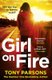 Girl On Fire - (DC Max Wolfe) (Paperback): Tony Parsons