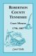 Robertson County, Tennessee, Court Minutes, 1796-1807 (Paperback): Carol Wells