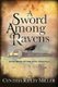 A Sword Among Ravens (Paperback): Cynthia Ripley Miller