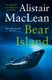 Bear Island (Paperback): Alistair MacLean