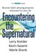 Encountering the Supernatural - Discover God's amazing presence and power for your life (Paperback): Kevin Kazemi, Merle...