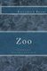 Zoo - in the beginning (Paperback): Elizabeth Drake