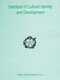 Interface of Cultural Identity and Development (Hardcover): Baidyanath Saraswati
