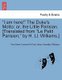 I Am Here! the Duke's Motto; Or, the Little Parisian. [Translated from Le Petit Parisien, by H. LL. Williams.]...
