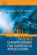 Micro and Nano Manipulations for Biomedical Applications (Hardcover): Tachung C. Yih, Illie Talpasanu