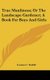 True Manliness; Or The Landscape Gardener; A Book For Boys And Girls (Hardcover): Louisa C. Tuthill