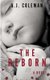The Reborn (Paperback): A.J. Coleman