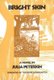 Bright Skin (Hardcover): Julia Peterkin