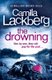 Patrick Hedstrom and Erica Falck (6) - the Drowning (Paperback): Camilla Lackberg