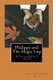 Philippe and the Magic Cup - A Voyageur's Tale (Paperback): Judith Christine Mills