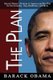 The Plan - Barack Obama's Promise to America and His Plan for the Economy, Iraq, Healthcare, and More (Paperback, New):...
