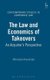 The Law and Economics of Takeovers - An Acquirer's Perspective (Hardcover, New): Athanasios Kouloridas