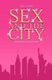 Sex and the City - Der inoffizielle Guide zur Serie (German, Paperback): Peter Osteried