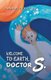 Welcome to Earth, Doctor S. (Paperback): Mario Cloutier