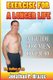 Exercise for a Longer Life - A Guide for Men Over 40 (Paperback): Jonathan P. Brazee