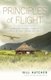 Principles of Flight - Flying Bush Planes Through a World of War, Sexism, and Meat (Paperback): Bill Hatcher