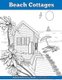 Beach Cottages - Adult Coloring Book (Paperback): Beth Ingrias