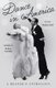 Dance In America: A Reader's Anthology - A Library of America Special Publication (Hardcover): Mindy Aloff