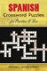 Spanish Crossword Puzzles for Practice and Fun (English, Spanish, Paperback): Palmira I. Rojas-Otero