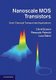 Nanoscale MOS Transistors - Semi-Classical Transport and Applications (Hardcover, New): David Esseni, Pierpaolo Palestri, Luca...