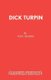 Dick Turpin (Paperback): Paul Reakes