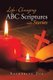 Life-Changing ABC Scriptures with Stories (Paperback): Katherine Dye